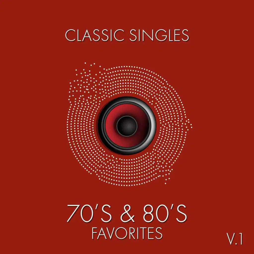 Classic Singles: 70's & 80's Favorites, Vol. 1