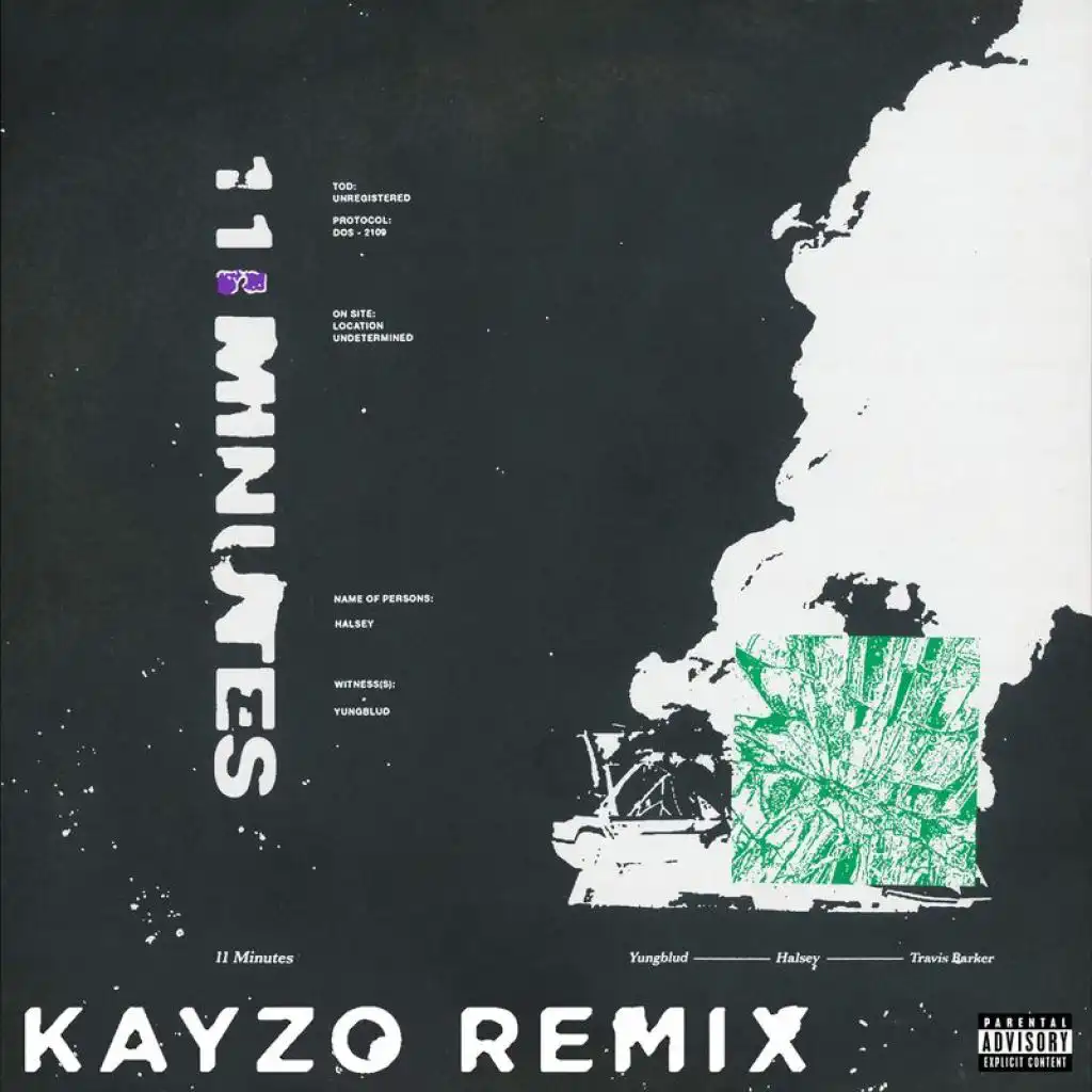 11 Minutes (Kayzo Remix) [feat. Travis Barker]