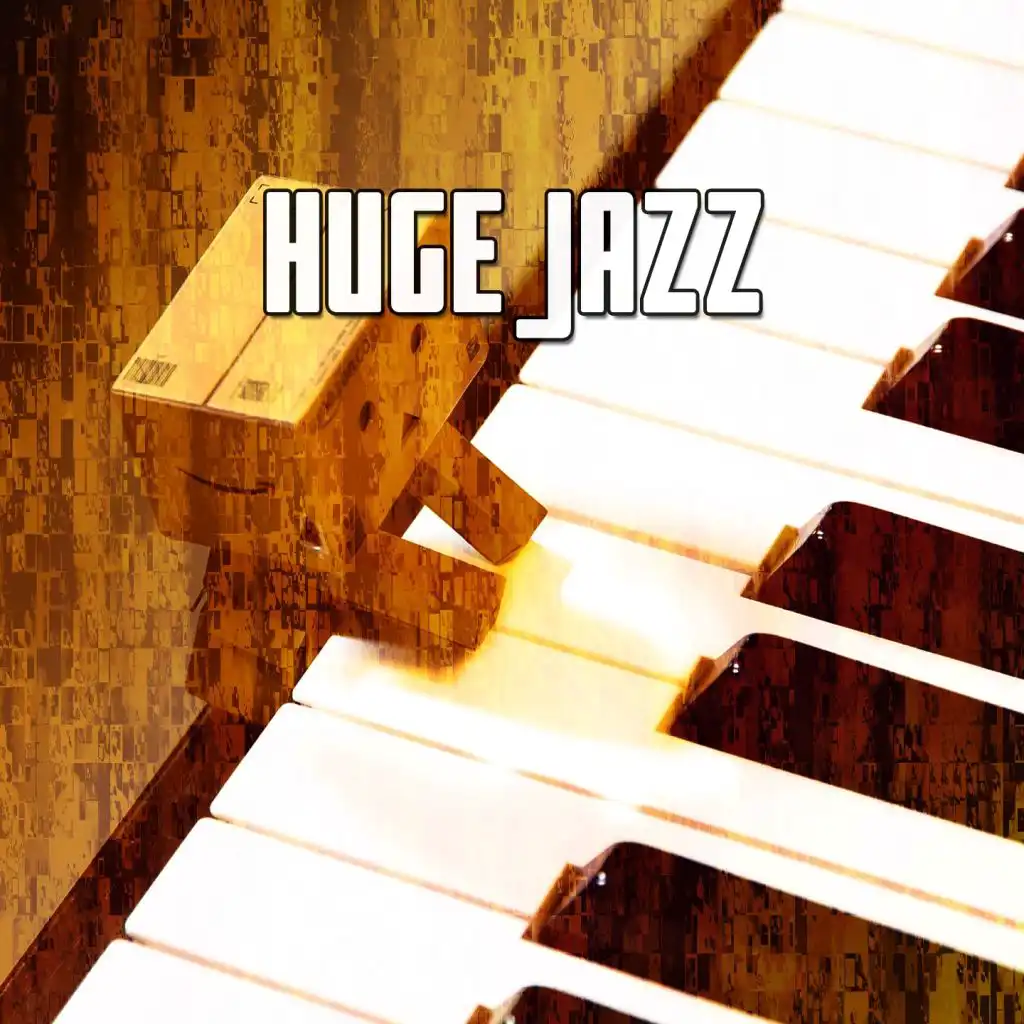 Huge Jazz