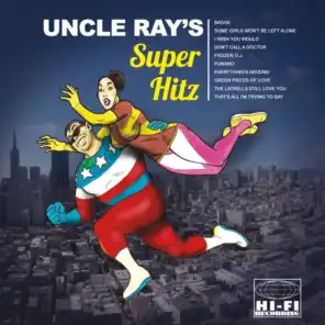 Uncle Ray's Super Hitz