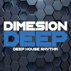 Dimension Deep (Deephouse Rhythms)