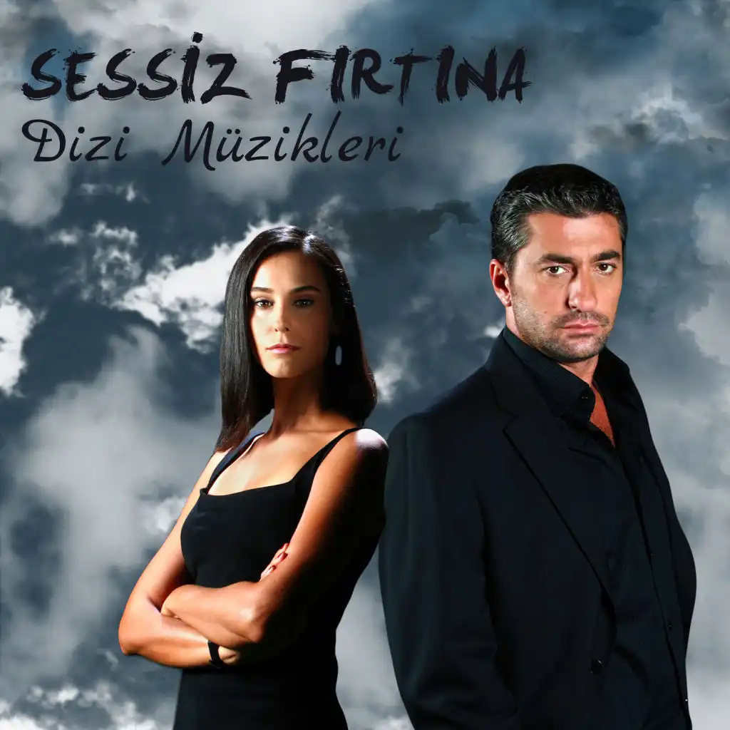 Sessiz Fırtına (Orijinal Dizi Müzikleri)