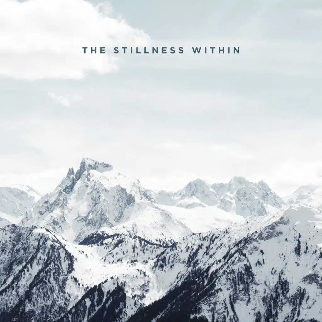 The Stillness Within