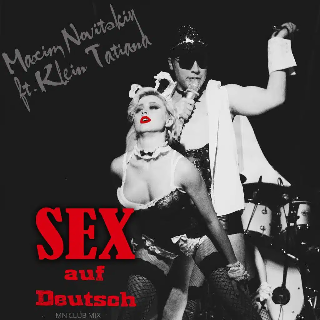 Sex auf Deutsch (Mn Club Radio Edit) [feat. Klein Tatiana]