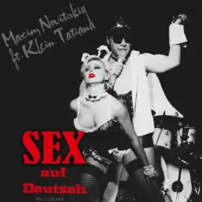 Sex auf Deutsch (Mn Club Mix) [feat. Klein Tatiana]