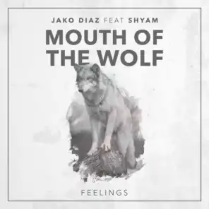 Jako Diaz - Mouth of the Wolf
