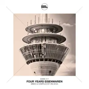 Four Years Eisenwaren (Continuous DJ Mix)