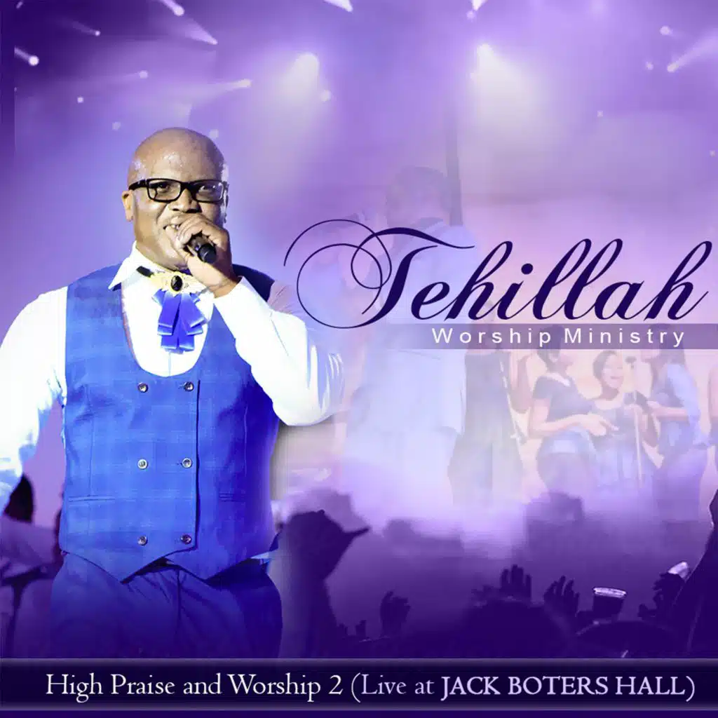 High Praise and Worship 2 (Live at Jack Boters Hall)