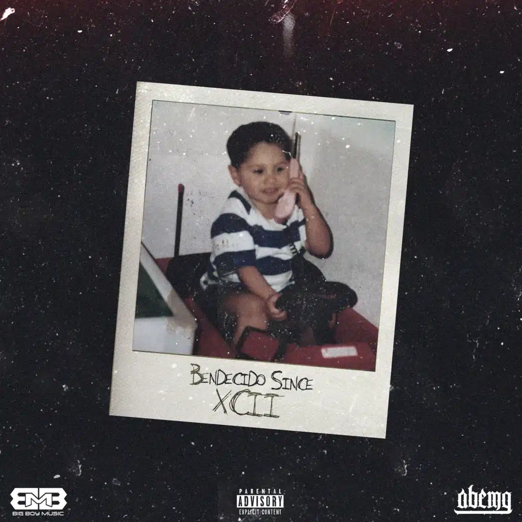 Bendecido Since Xcii