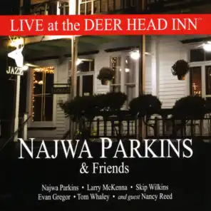 Najwa Parkins and Friends: Live at the Deer Head Inn