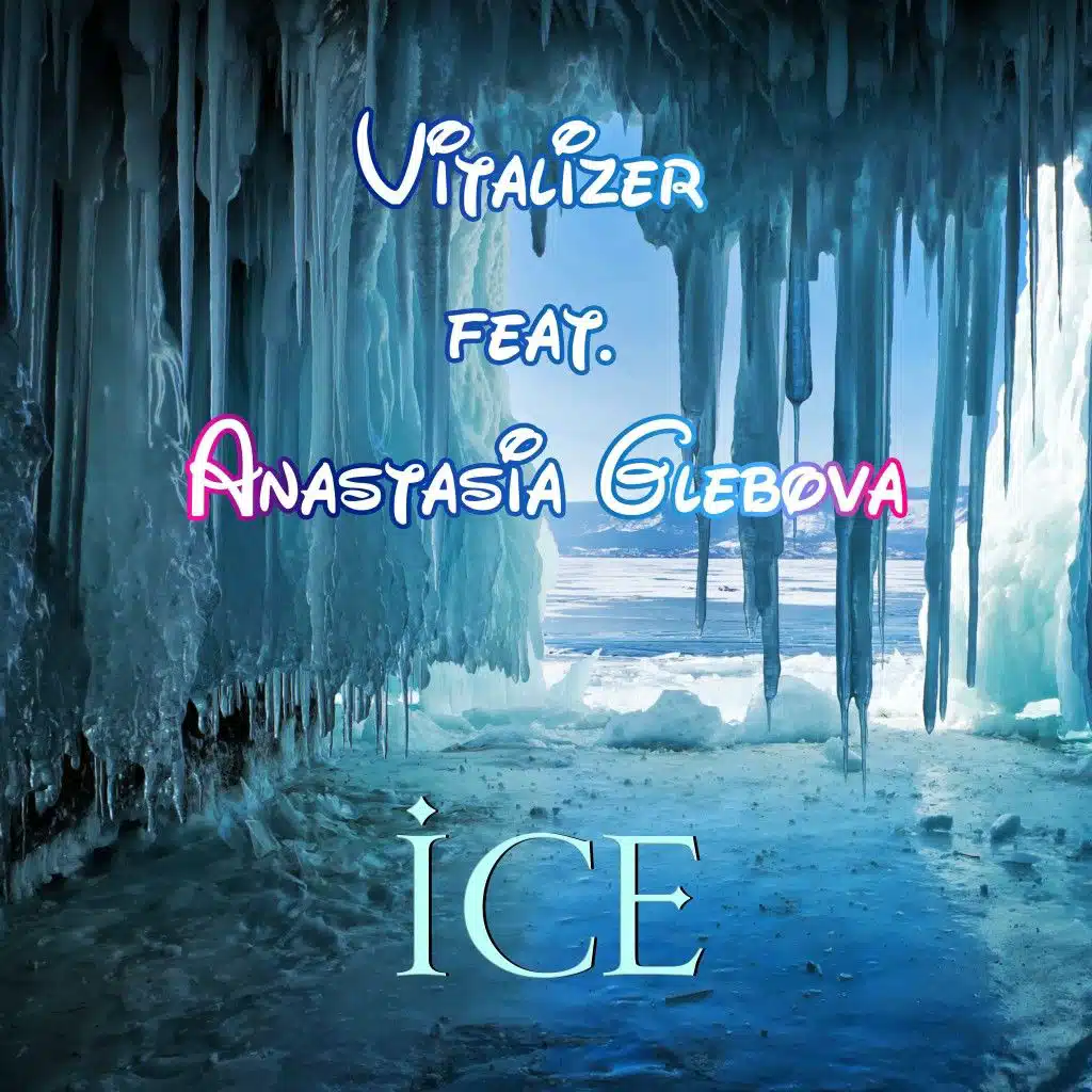 Ice (feat. Anastasia Glebova)