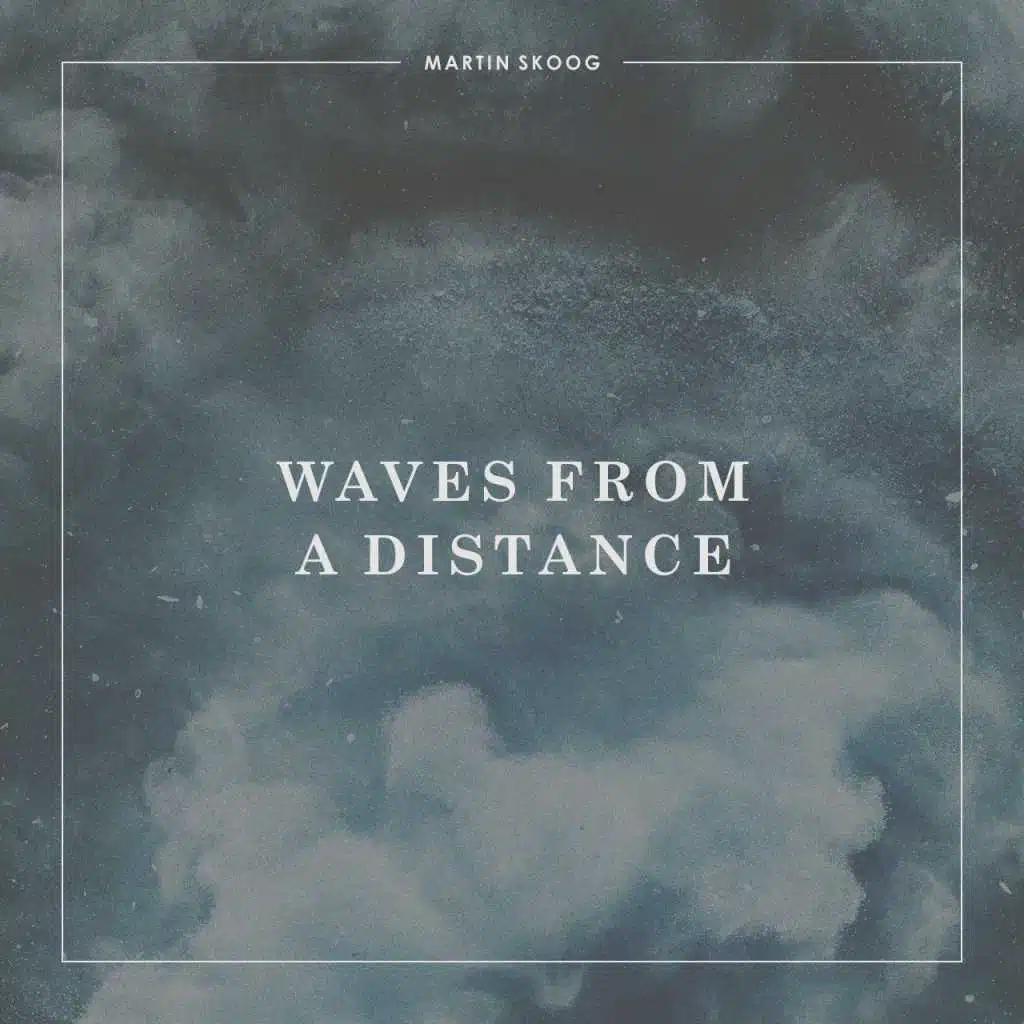 Waves From A Distance