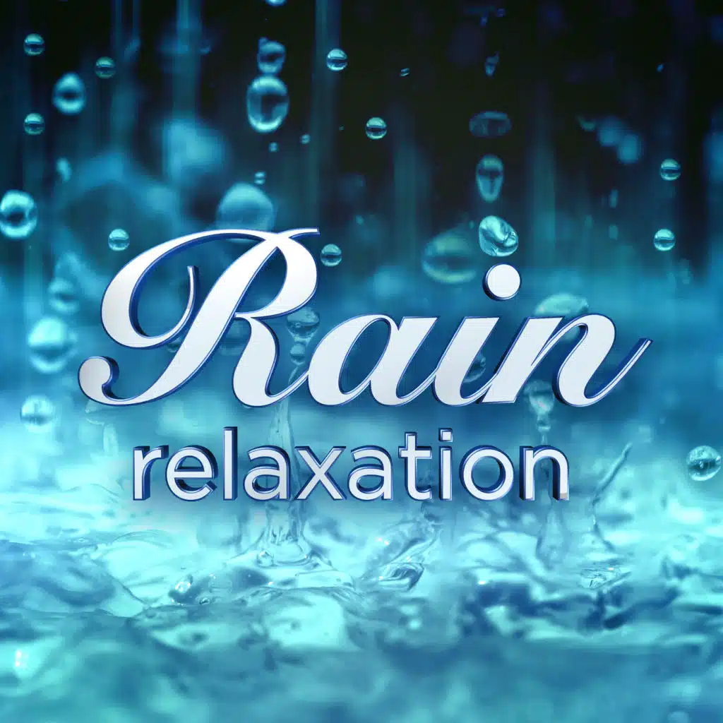 Rain Relaxation