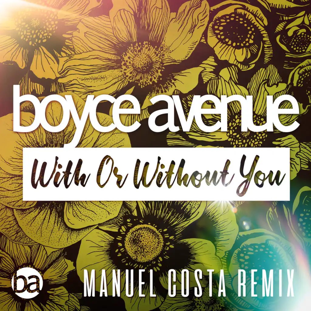 With or Without You (Manuel Costa Remix) [feat. Kina Grannis]