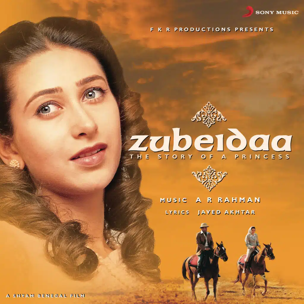 Zubeidaa (Original Motion Picture Soundtrack)