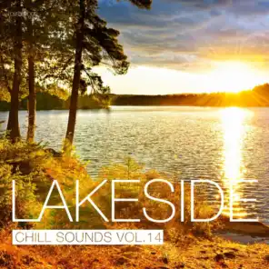 Lakeside Chill Sounds, Vol. 14