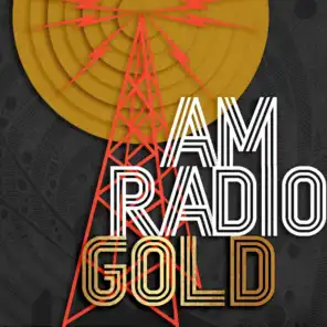 AM Radio Gold