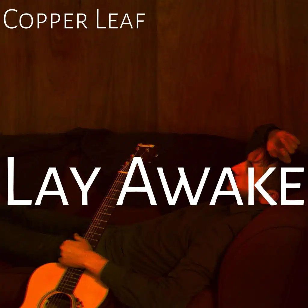 Lay Awake