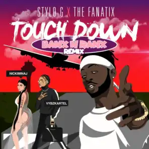 Touch Down (Banx & Ranx Remix) [feat. Nicki Minaj & Vybz Kartel]