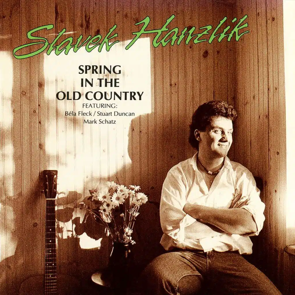 Spring In The Old Country (feat. Béla Fleck, Stuart Duncan & Mark Schatz)
