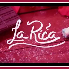 La Rica (feat. Michelle Sandwichee)