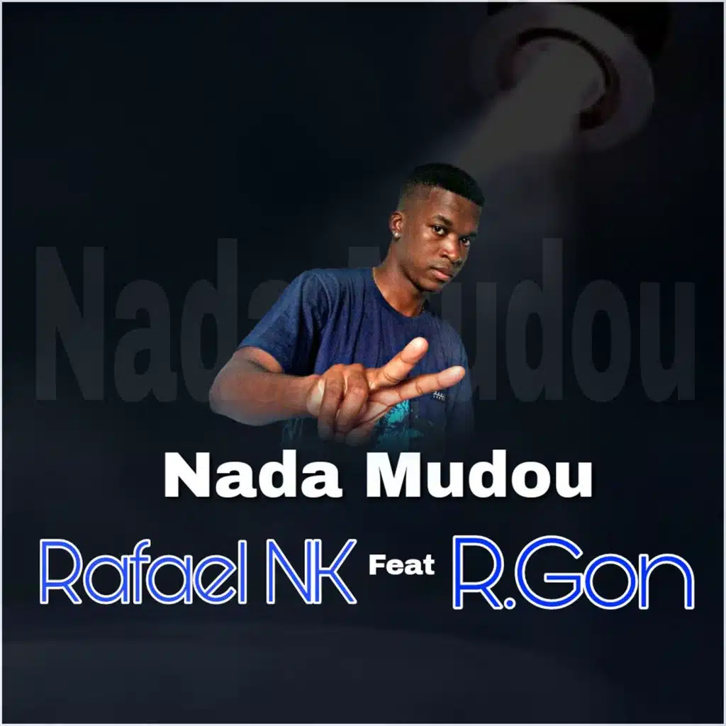 Nada Mudou (feat. R.Gon)