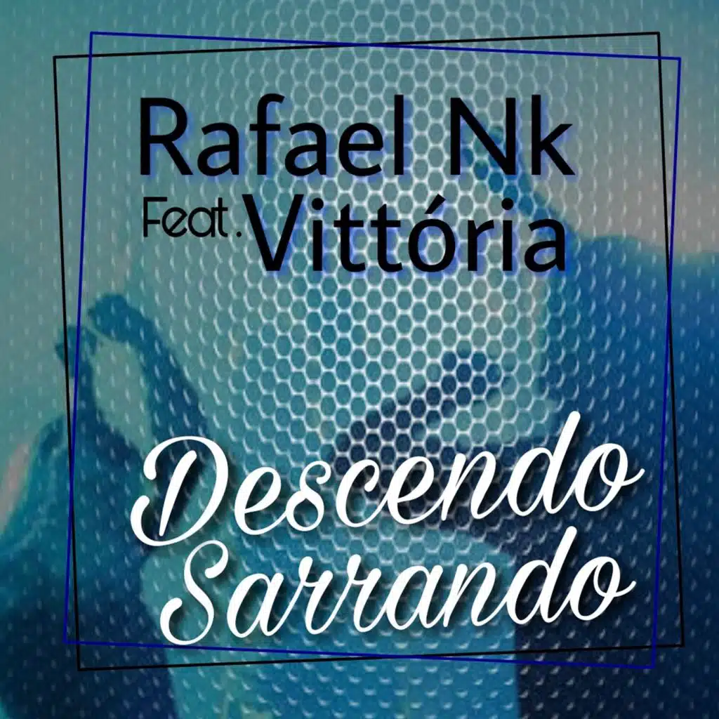 Descendo Sarrando (feat. Vittória)