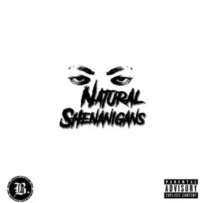 Natural Shenanigans - EP