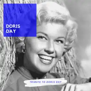 Tribute to Doris Day (Famous Doris Day Songs)