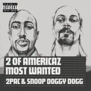 2Pac & Snoop Doggy Dogg