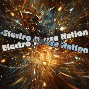 Electro House Nation