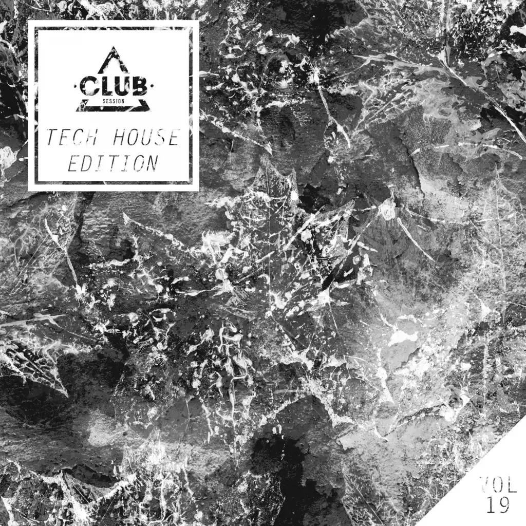 Club Session Tech House Edition, Vol. 19