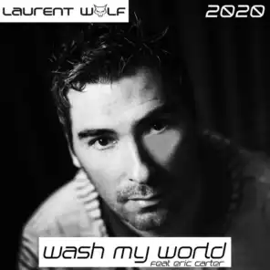 Wash My World 2020 (feat. Eric Carter)