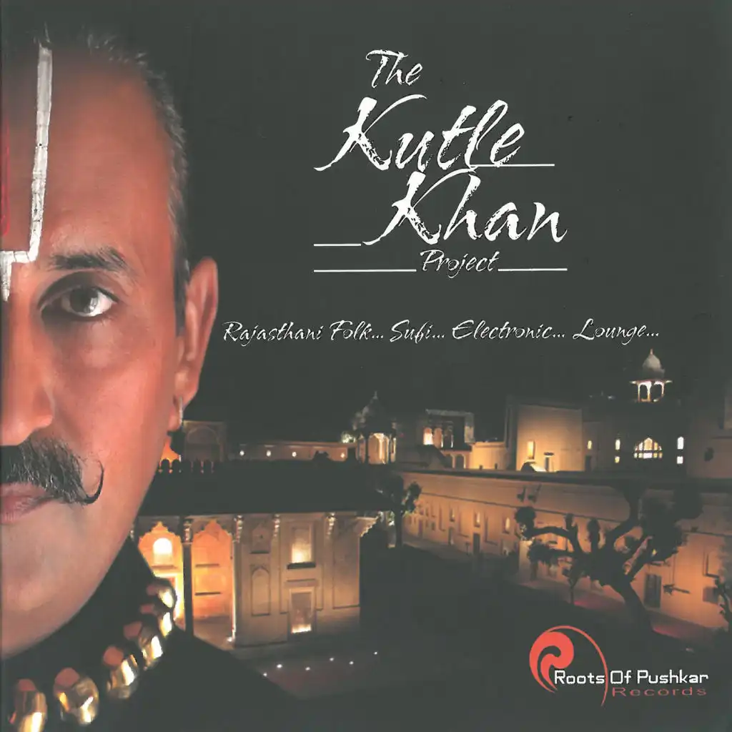 The Kutle Khan Project