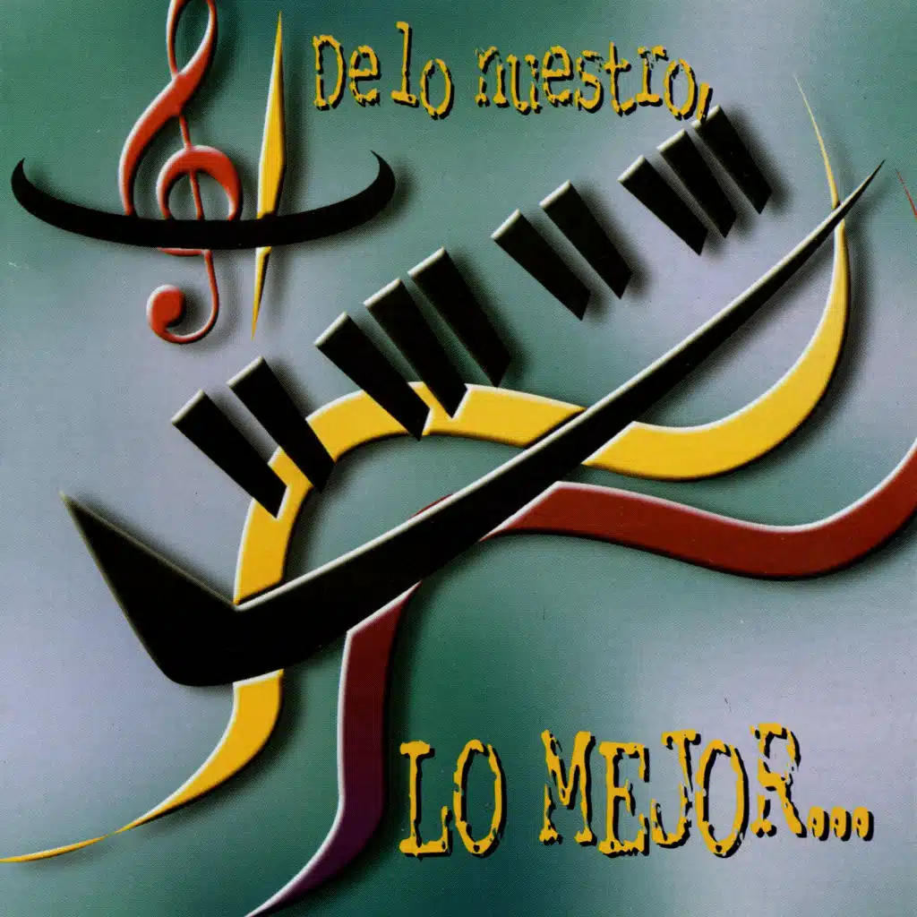 De Lo Nuestro Lo Mejor Vol. 2