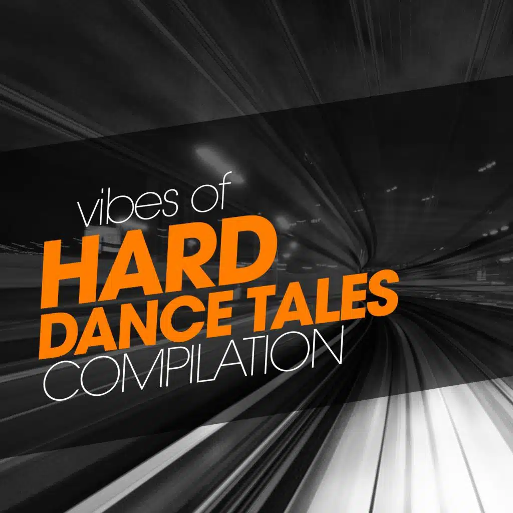 Vibes Of Hard Dance Tales Compilation