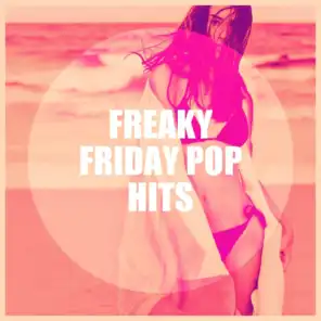 Freaky Friday Pop Hits