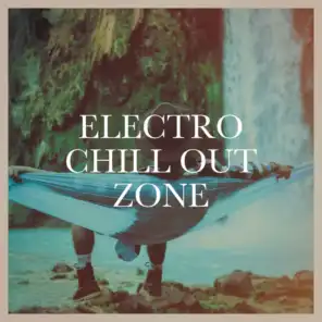 Electro Chill out Zone