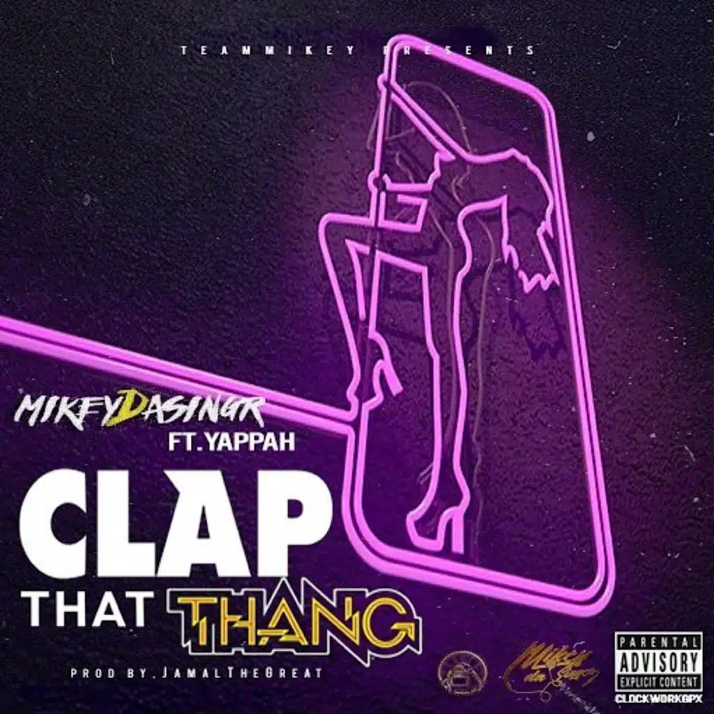 Clap That Thing (feat. Yappah)