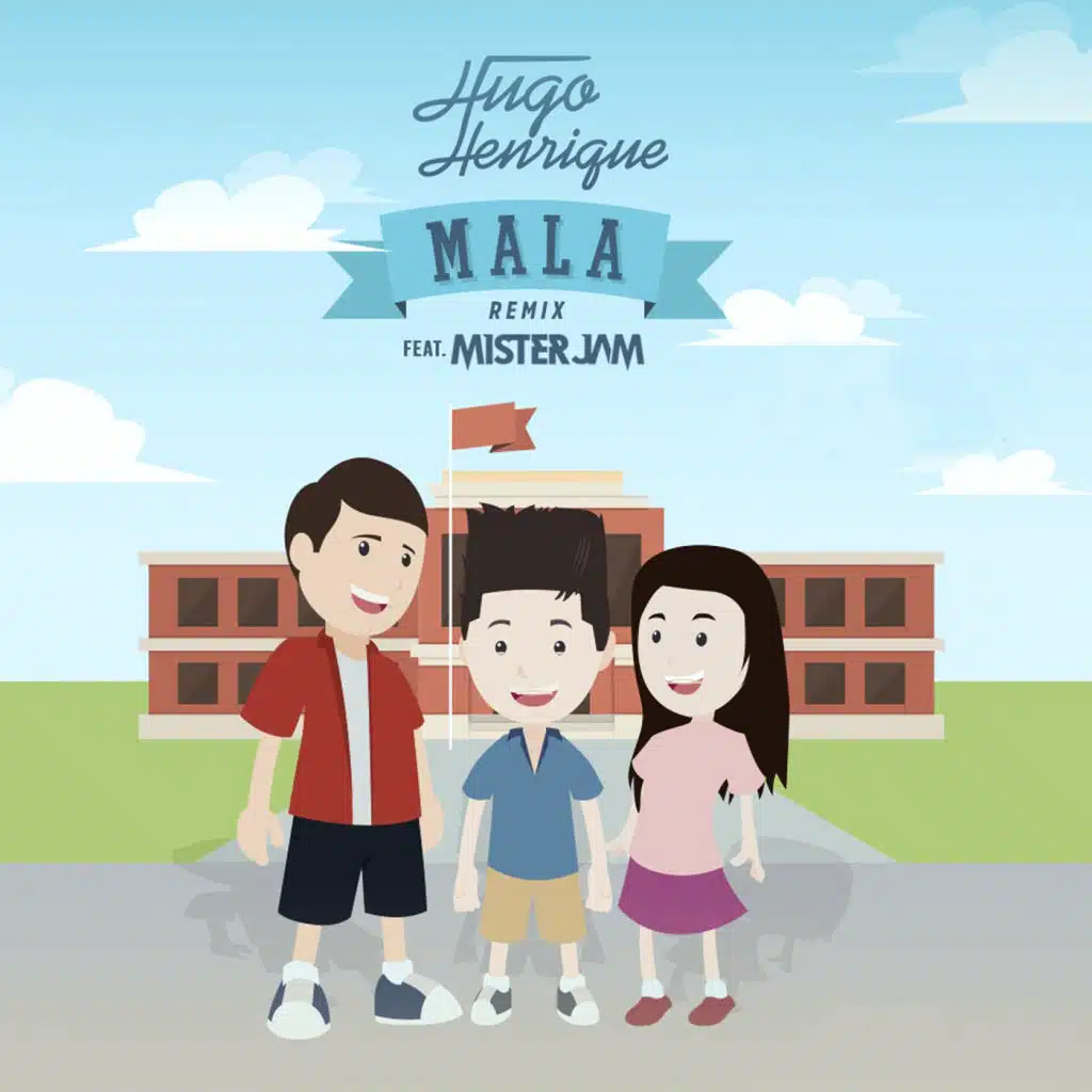 Mala (Clubmix) [feat. Mister Jam]