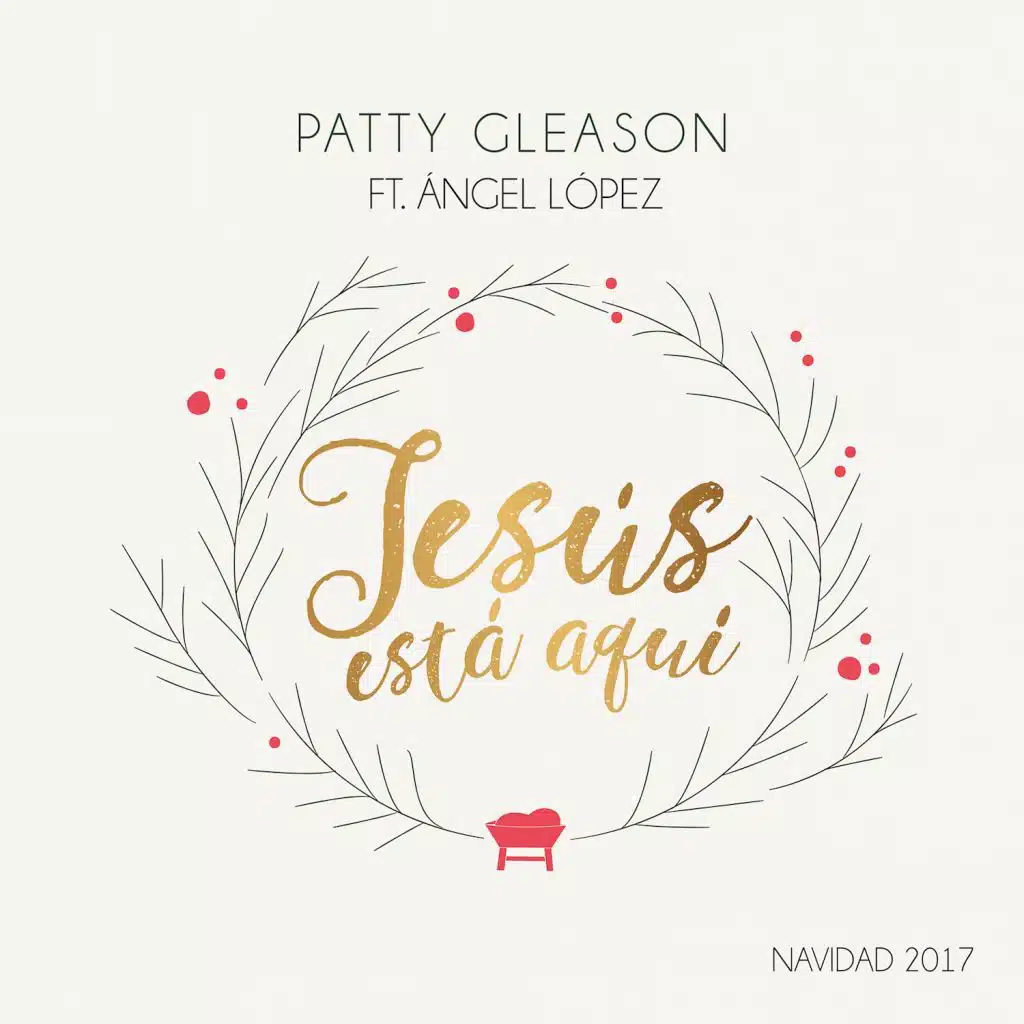 Jesús Está Aquí (feat. Ángel López)