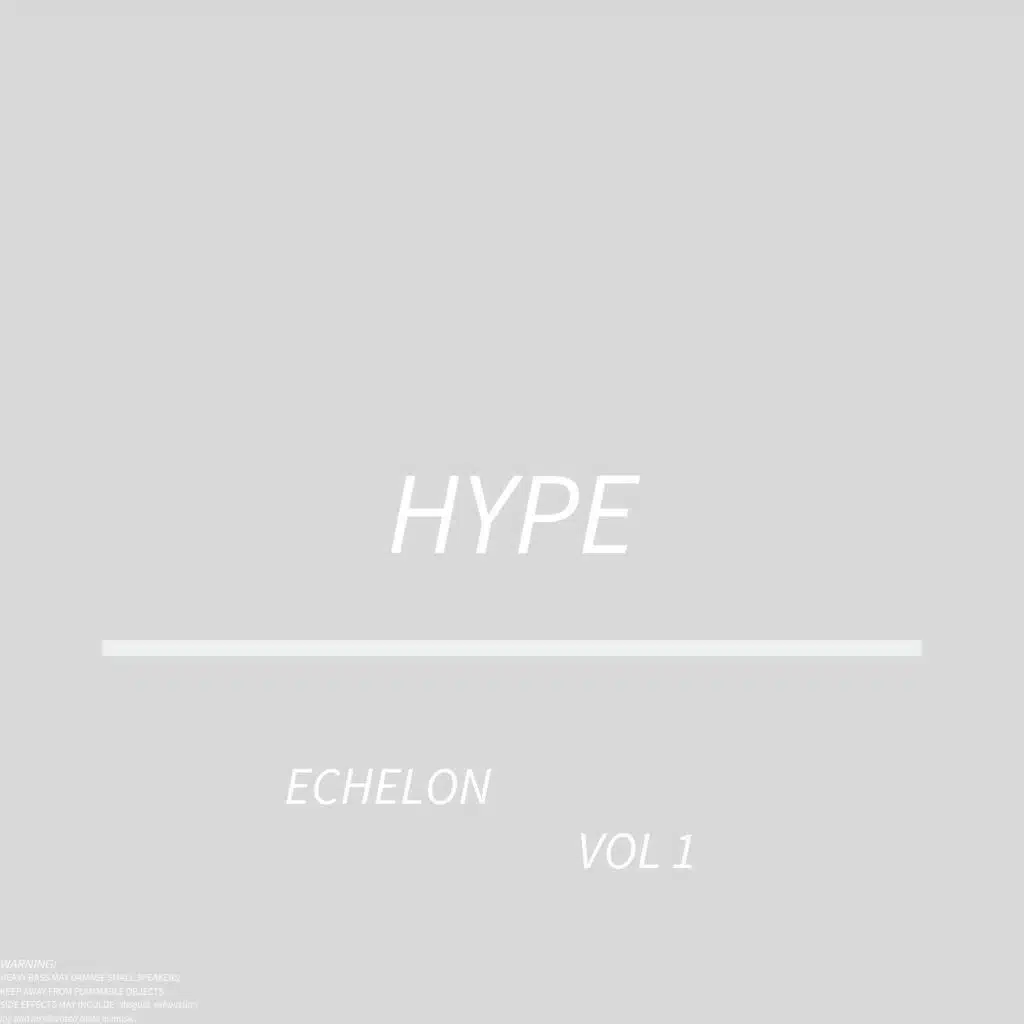 Hype, Vol. 1