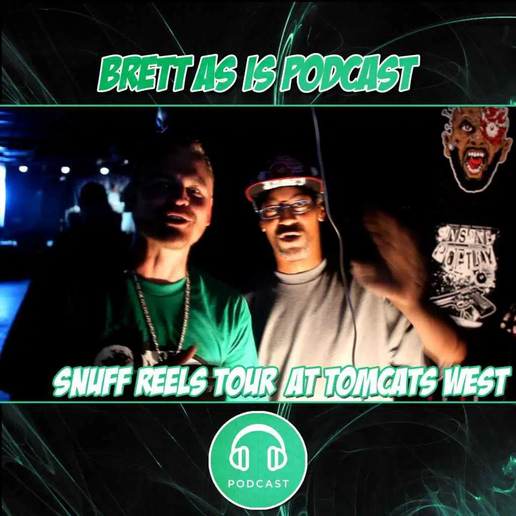 Podcast: Snuff Reels Tour at Tomcats West (feat. Cody Zodiak, 7ynch, Don Orias, Antonio Suave & Chompa)
