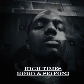 High Times (feat. Se1fOn3)