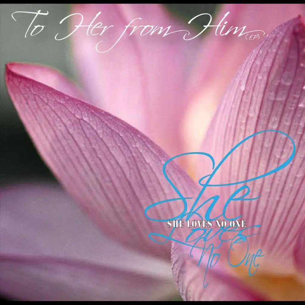 To Her From Him