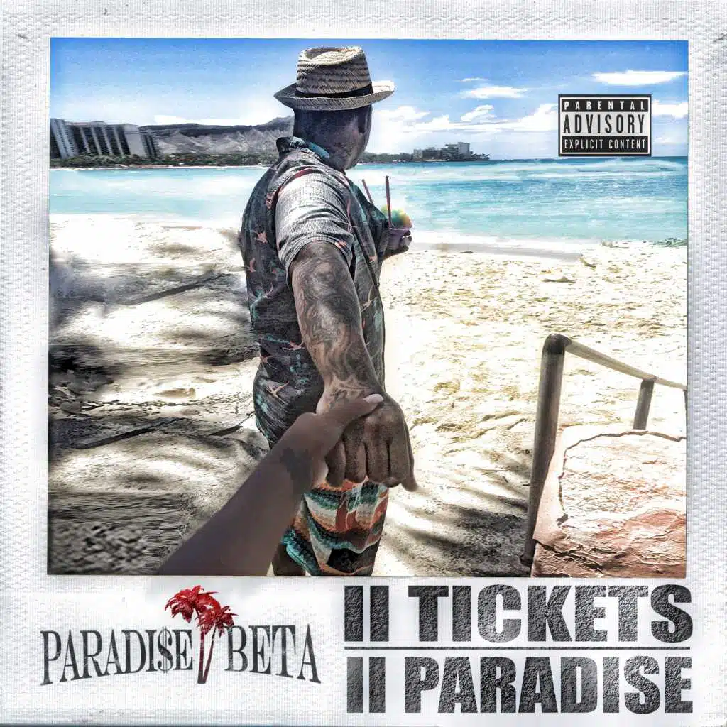 II Tickets II Paradise