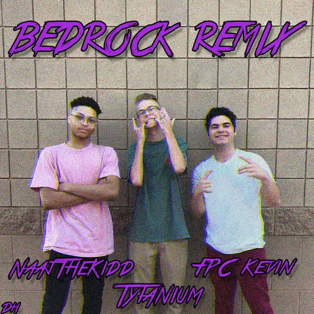 Bedrock (feat. Naajthekidd & FPC Kevin)