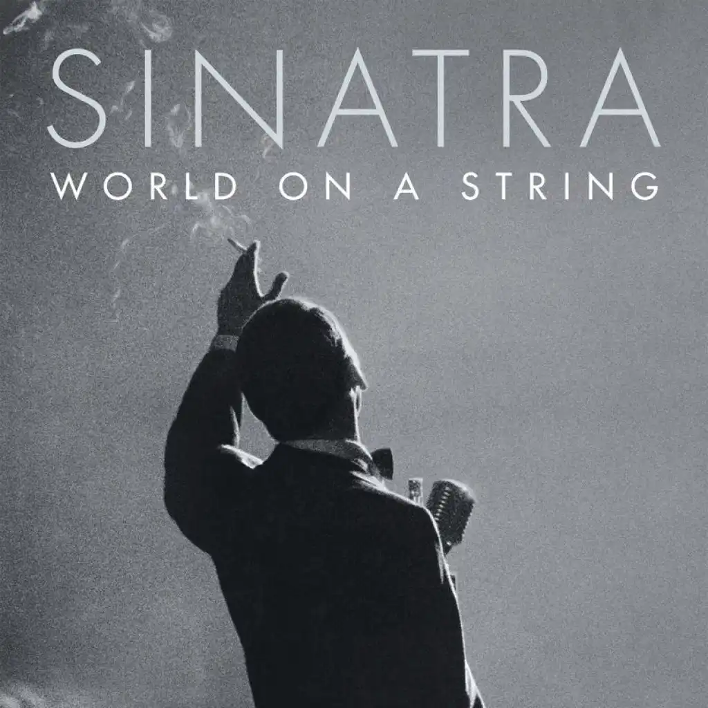 I've Got The World On A String (Live At Sydney Stadium, Australia / 1961)