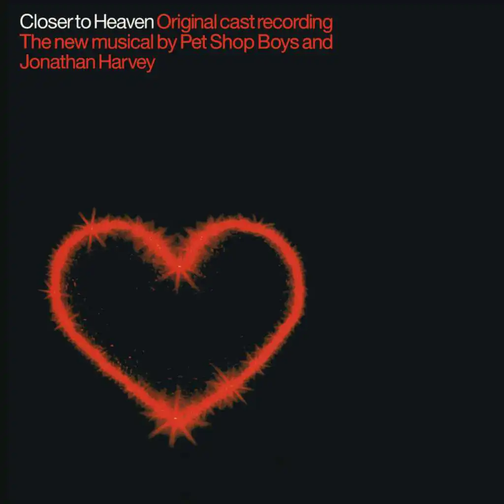 Closer To Heaven (Original Cast Recording)