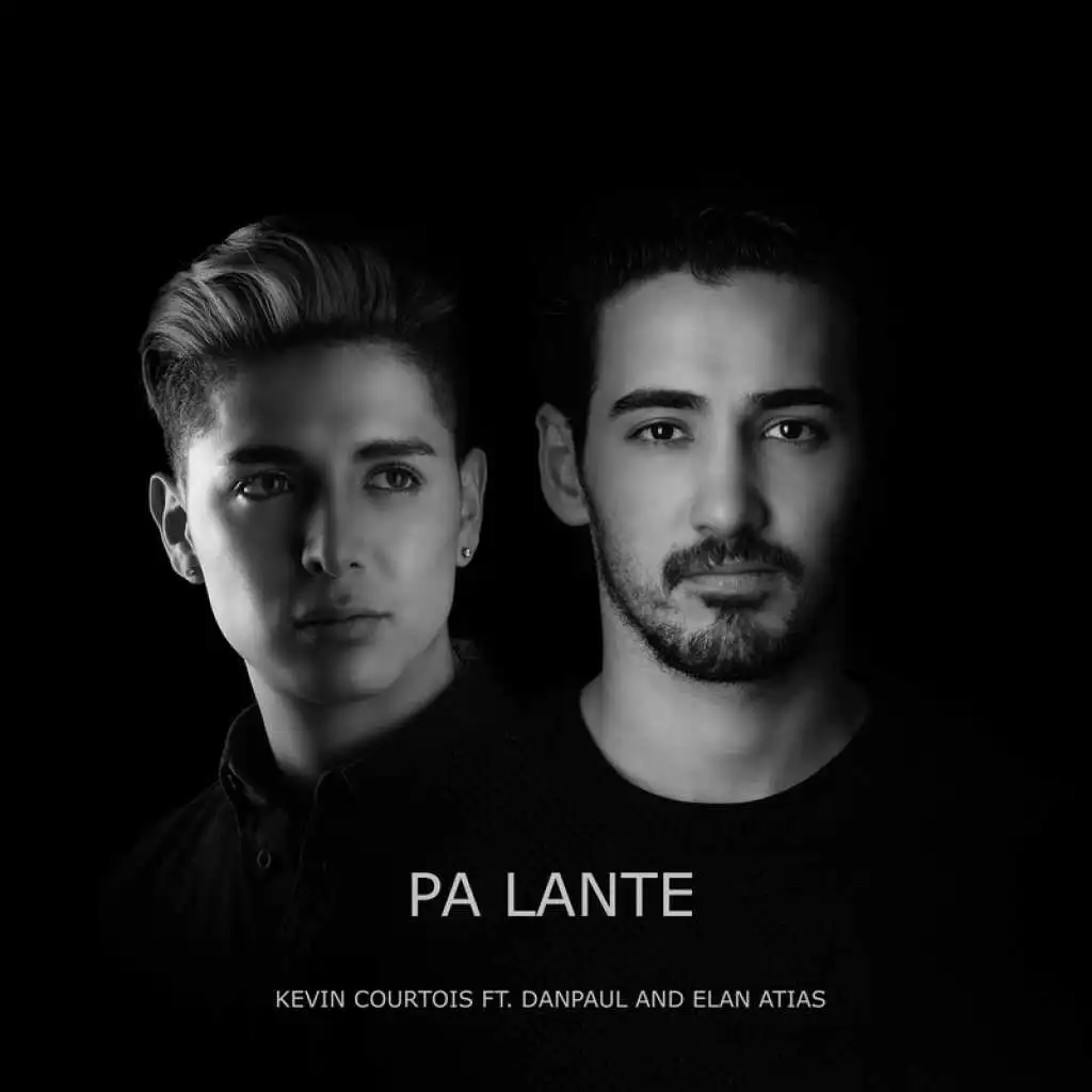 Pa Lante (feat. Danpaul & Elan Atias)